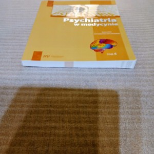 Psychiatria w Medycynie Dialogi Interdyscyplinarne Tom 4 Dominiki Dudek,